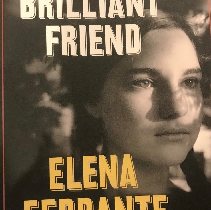 Elena Ferrante’s — My brilliant friend *****